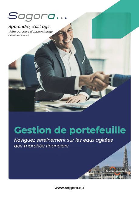 Une brochure montre un homme en costume serrant la main d'une autre personne. Le texte indique : "Sagora... Naviguez sereinement sur les eaux agitées des marchés financiers", "Summer School sur la gestion de portefeuille", ainsi que l'URL d'un site web en bas de page : www.sagora.eu.